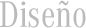 Diseño